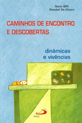 Caminhos de Encontro e Descobertas