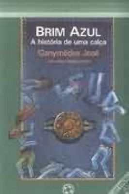 Brim Azul - a História de uma Calça