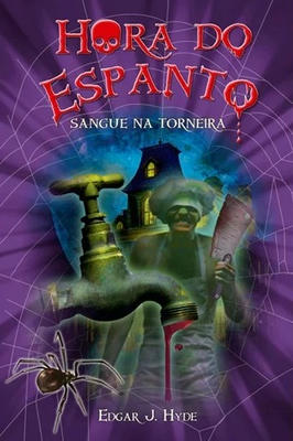 Hora do Espanto - Sangue na Torneira