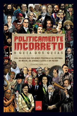 Politicamente Incorreto: o Guia dos Guias