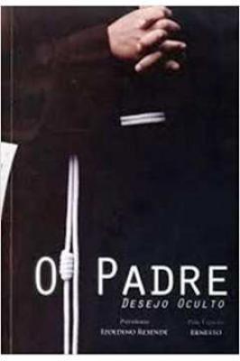 O Padre - Desejo Oculto
