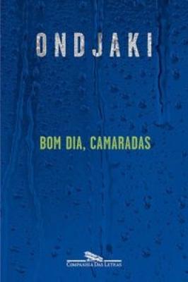 Bom dia camaradas