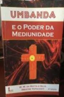 Umbanda e o Poder da Mediunidade