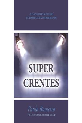 Super crentes