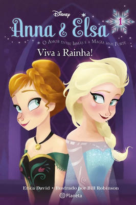 Livro Anna & Elsa: Viva À Rainha!