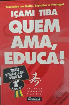 Quem Ama, Educa!