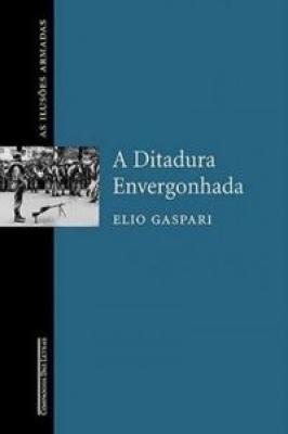A Ditadura Envergonhada