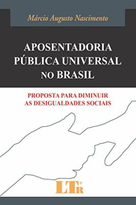 Aposentadoria pública universal no Brasil