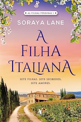 A filha italiana (As filhas perdidas - livro 1)