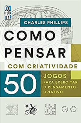 Como Pensar com Criatividade