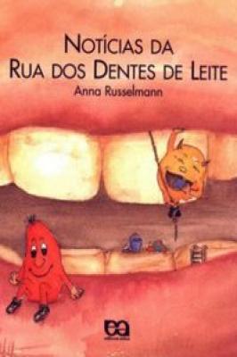 Notícias da Rua dos Dentes de Leite