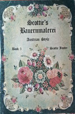 Revista Scottie's Bauernmalerei Austrian Style Book 5
