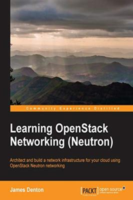 Learning OpenStack Networking