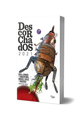 Descorchados 2021 - guia de vinhos (novo)