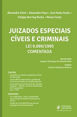 Juizados Especiais Civeis e Criminais Lei 9. 099 Comentada