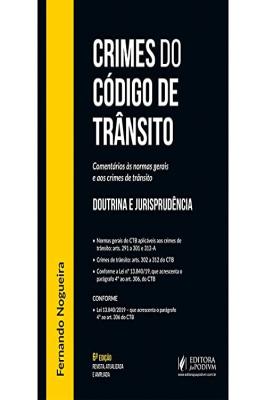 Crimes do Código de Trânsito 6ºED