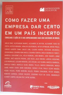 Como fazer uma empresa dar certo em um país incerto