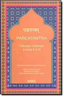 Pañcatantra Fábulas indianas Livro II e III