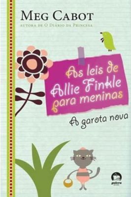 Leis de Allie Finkle para Meninas - A Garota Nova