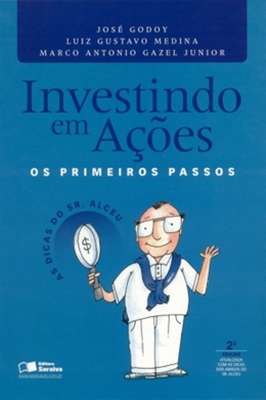 Investindo Em Ações - os Primeiros Passos
