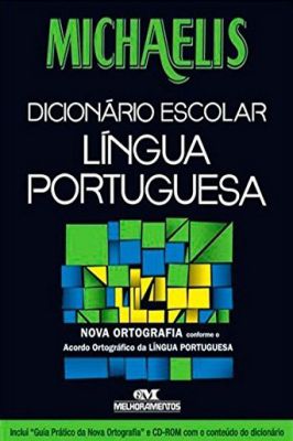Dicionário Escolar Língua Portuguesa - Michaelis
