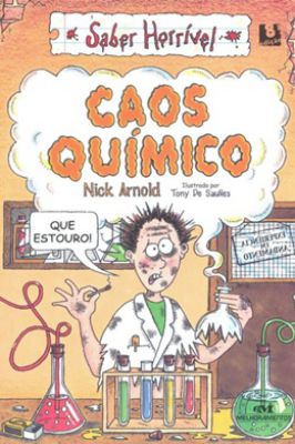 Saber Horrível - Caos Químico