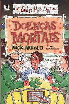 Saber Horrível - Doenças Mortais