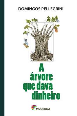A árvore que dava dinheiro