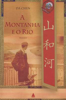 A Montanha e o Rio