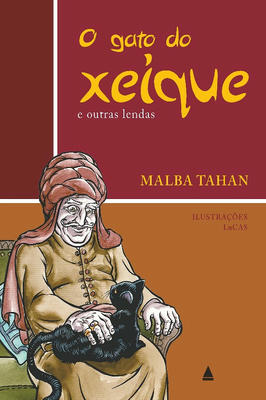 O Gato do Xeique e Outras Lendas