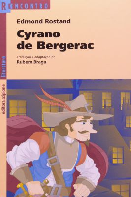 Cyrano de Bergerac - Série Reencontro