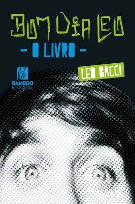 Bom Dia Leo - O Livro