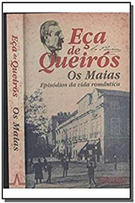 Os Maias - Episódios da Vida Romântica