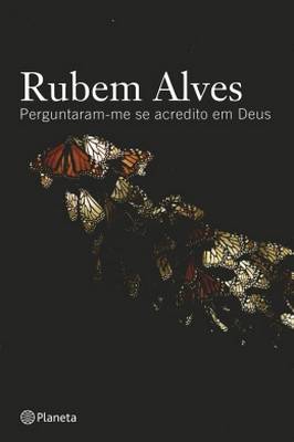 Perguntaram-me Se Acredito Em Deus