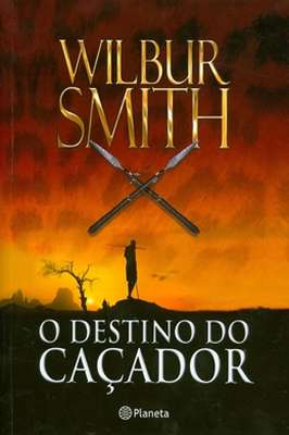 O Destino do Caçador