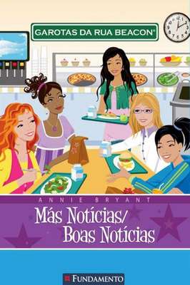 Más Notícias, Boas Notícias - Garotas da Rua Beacon - 2