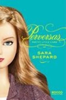 Perversas - Pretty Little Liars