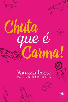 Chuta que é Carma!