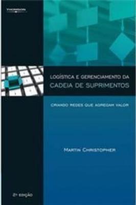 Logística e gerenciamento da cadeia de suprimentos