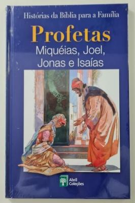 Histórias da Bíblia para a Família Profetas Miquéias,Joel,Jonas e Isaías