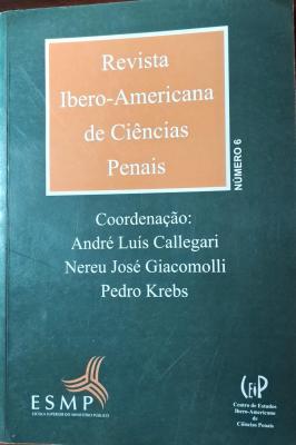 Revista Ibero-Americana de Ciências Penais ano 3 nº 6