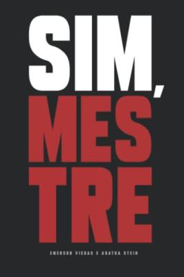 Sim, Mestre - Autografado (como novo)