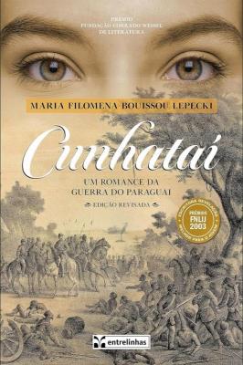 Cunhataí - um Romance da Guerra do Paraguai
