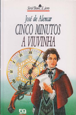 Cinco Minutos - a Viuvinha