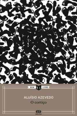 O Cortiço - Coleção Bom Livro