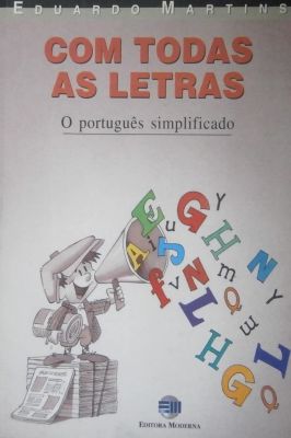 Com Todas as Letras - o Português Simplificado