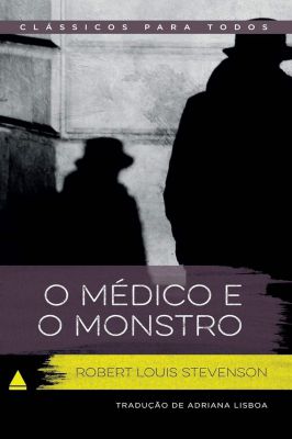 O Medico e o Monstro