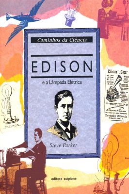 Edison e a Lampada Eletrica