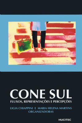 Cone Sul - Fluxos, representações e percepções
