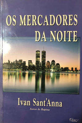 Os mercadores da noite